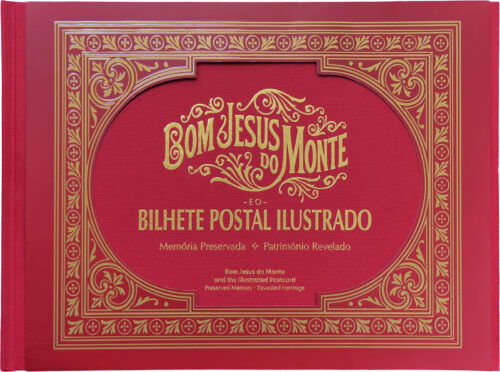 Bom Jesus do Monte e o Bilhete Postal Ilustrado