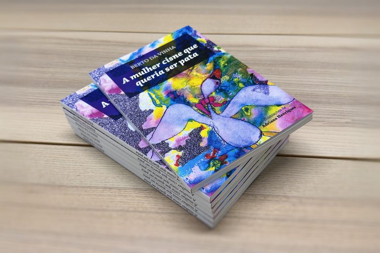 A mulher cisne que queria ser pata - Berto da Vinha - PontiLetras 2